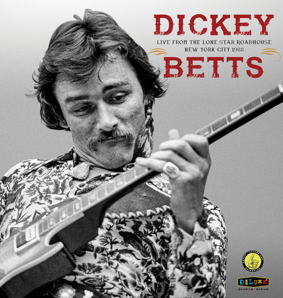 Dickey Betts - Live From Lone Star Roadhouse New York City 1988 [LP] Vinyl Record