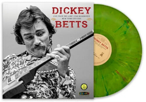 Betts,dickey - Live From Lone Star Roadhouse New York City 1988 - Vinyl Record