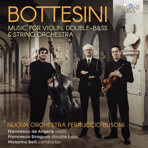 Bottesini / Nuova Orchestra Ferruccio Busoni - Music For Violin, Double-bass & String Orchestra - Music CD