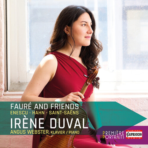 Enescu / Faure / Webster - Premiere Portraits - Irene Duval - Music CD
