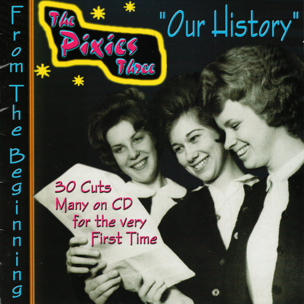 the album cover for Pixies Three - Our History: From The Beginning