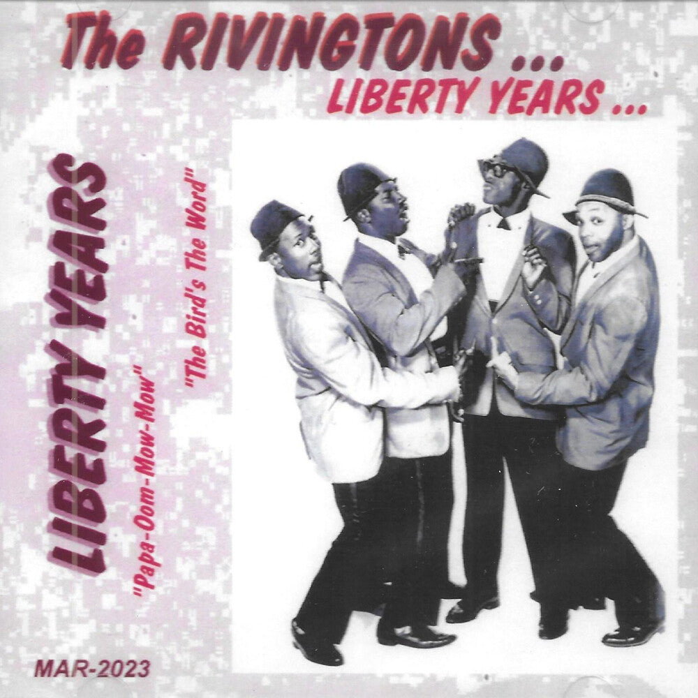 the album cover for Rivingtons - Liberty Years