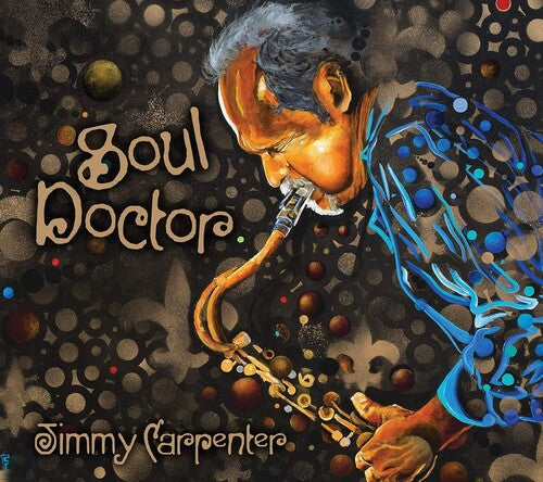Carpenter,jimmy - Soul Doctor - Music CD