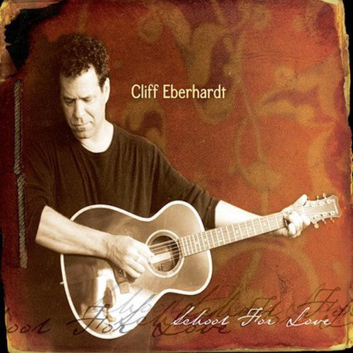 Eberhardt,cliff - School For Love - Music CD