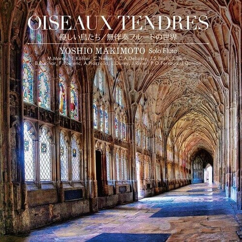 Makimoto,yoshio - Oiseaux Tendres - Music CD