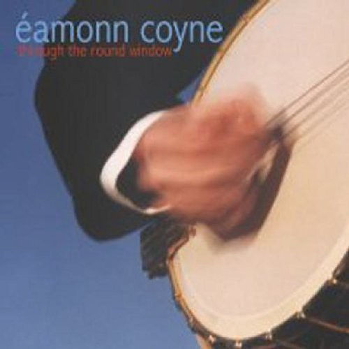 Coyne,eamonn - Through The Round Window - Music CD
