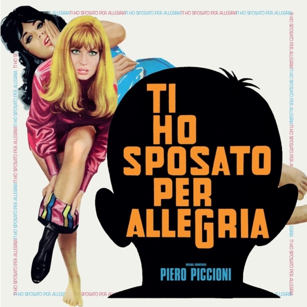 Piero Piccioni - Ti Ho Sposato Per Allegria [LP] Vinyl Record