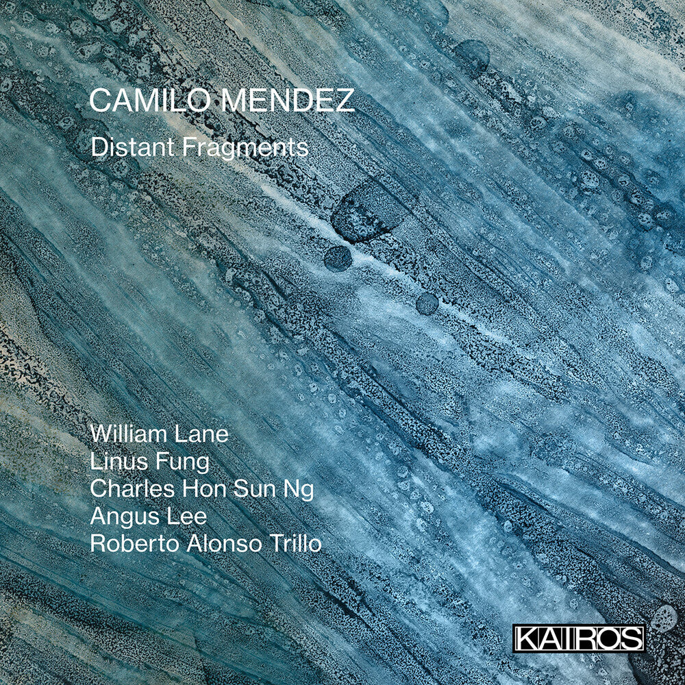 the album cover for Camilo Mendez - Distant Fragments