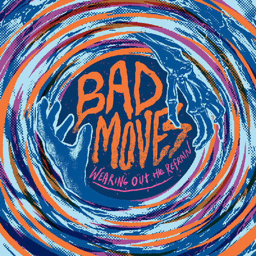 Bad Moves - Wearing Out The Refrain - Music CD