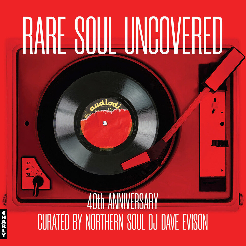 Rare Soul Uncovered: 40th Anniversary / Various - Rare Soul Uncovered: 40th Anniversary / Various [LP] Vinyl Record