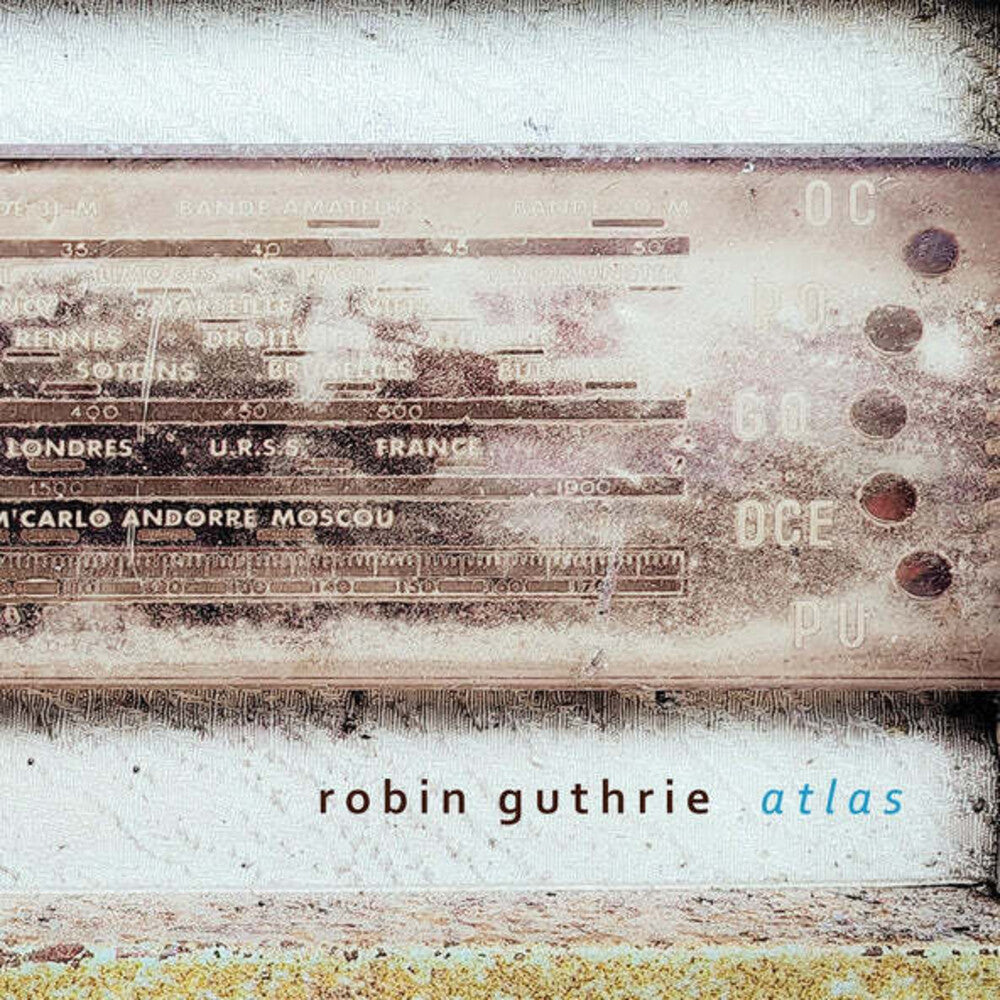 the album cover for Robin Guthrie - Atlas (Aus)