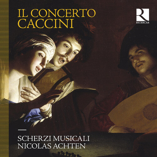 Caccini / Musicali / Achten - Il Concerto Caccini - Music CD