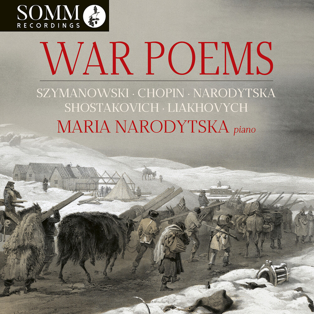the album cover for Liakhovych / Chopin / Narodytska - War Poems