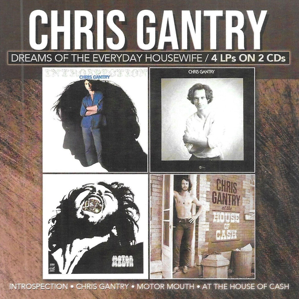 the album cover for Chris Gantry - Dreams Of The Everyday Housewife