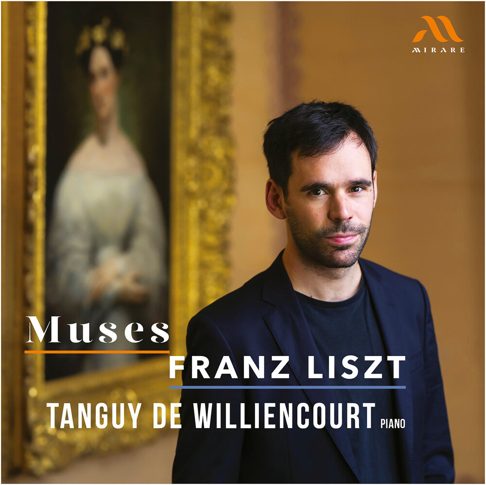 the album cover for Tanguy Williencourt  De - Muses - Franz Liszt