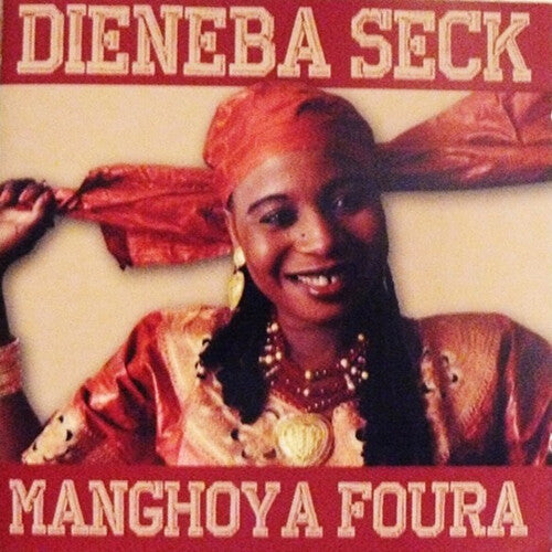 Seck,dieneba - Manghoya Foura - Music CD