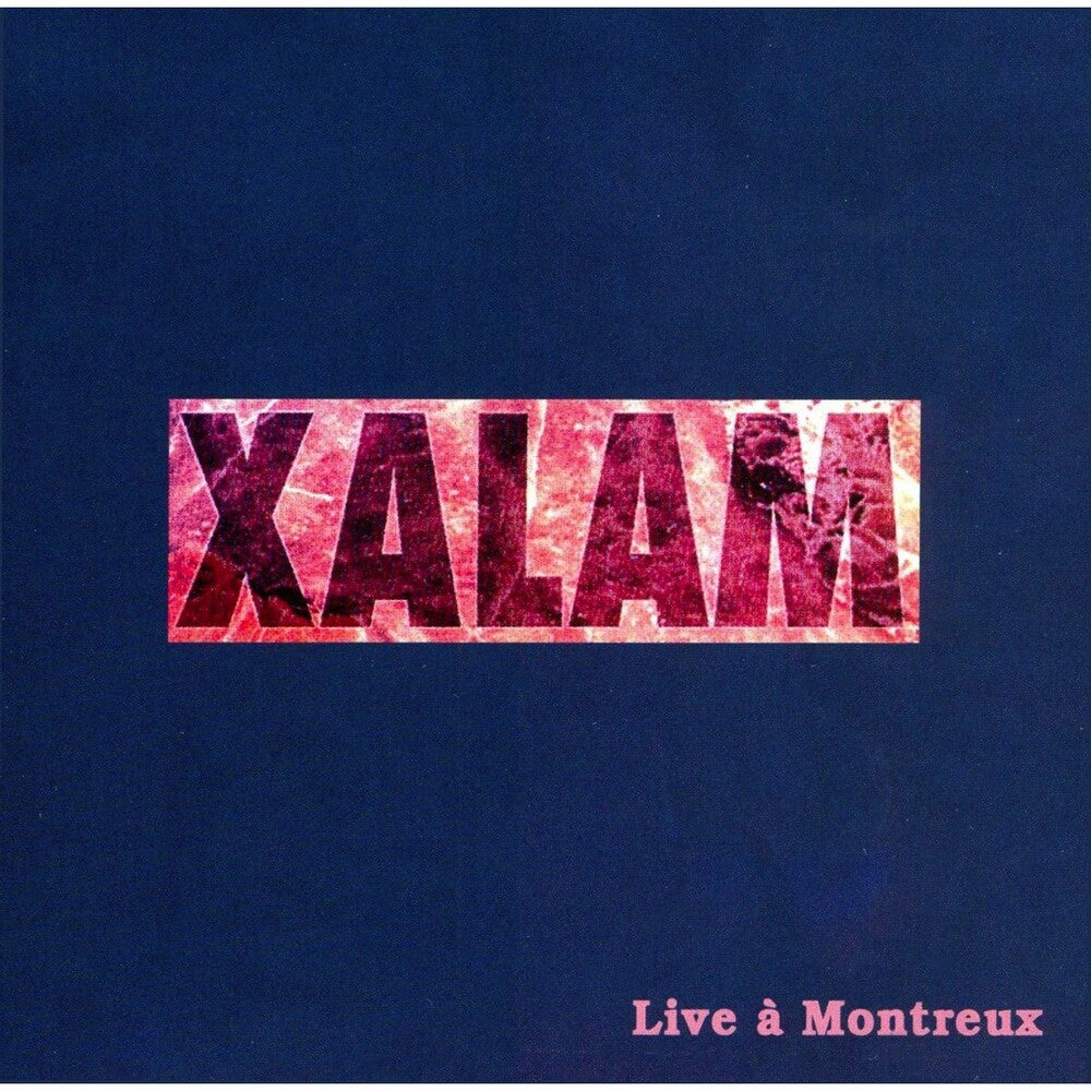 the album cover for Xalam - Live A Montreux [Import]