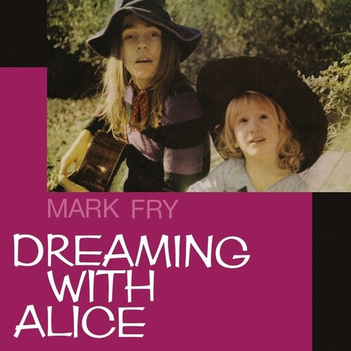 Fry,mark - Dreaming With Alice - Vinyl Record