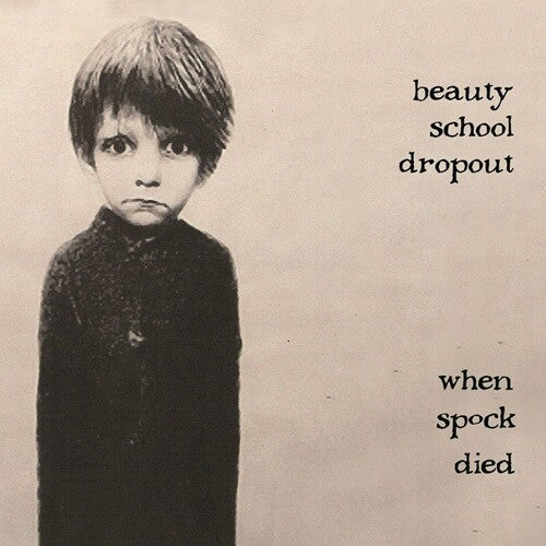 Beauty School Dropout - When Spock Died - Music CD