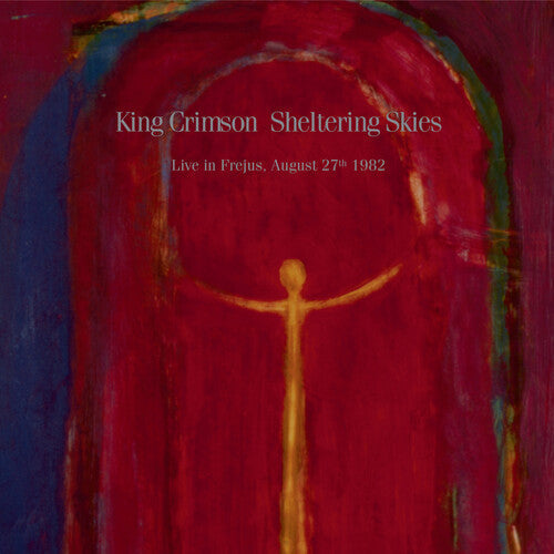 King Crimson - Sheltering Skies Music CD