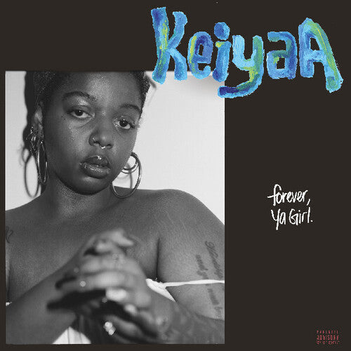 Keiyaa - Forever Ya Girl - Vinyl Record
