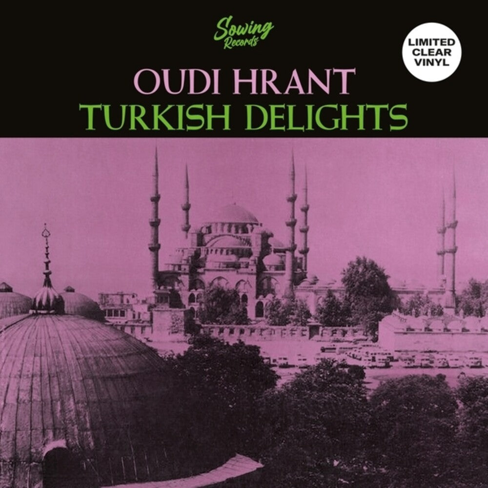 Oudi Hrant - Turkish Delight [Clear Vinyl] Vinyl Record