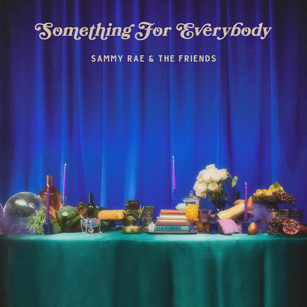 Sammy Rae  & The Friends - Something For Everybody (Blue) [Colored Vinyl] (Gate) Vinyl Record