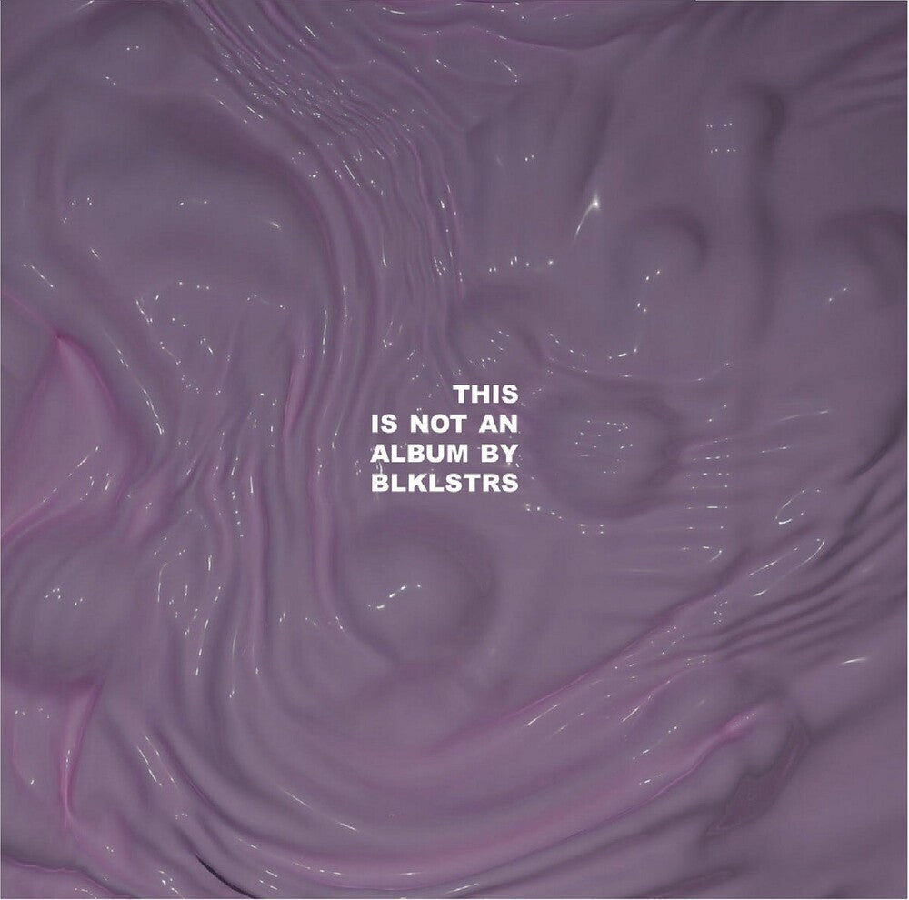 This Is Not An Album By Blklstrs [LP] Vinyl Record