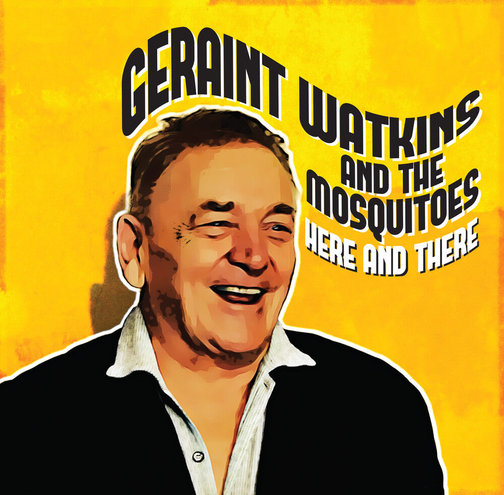 Geraint Watkins  & The Mosquitoes - Here And There [LP] Vinyl Record