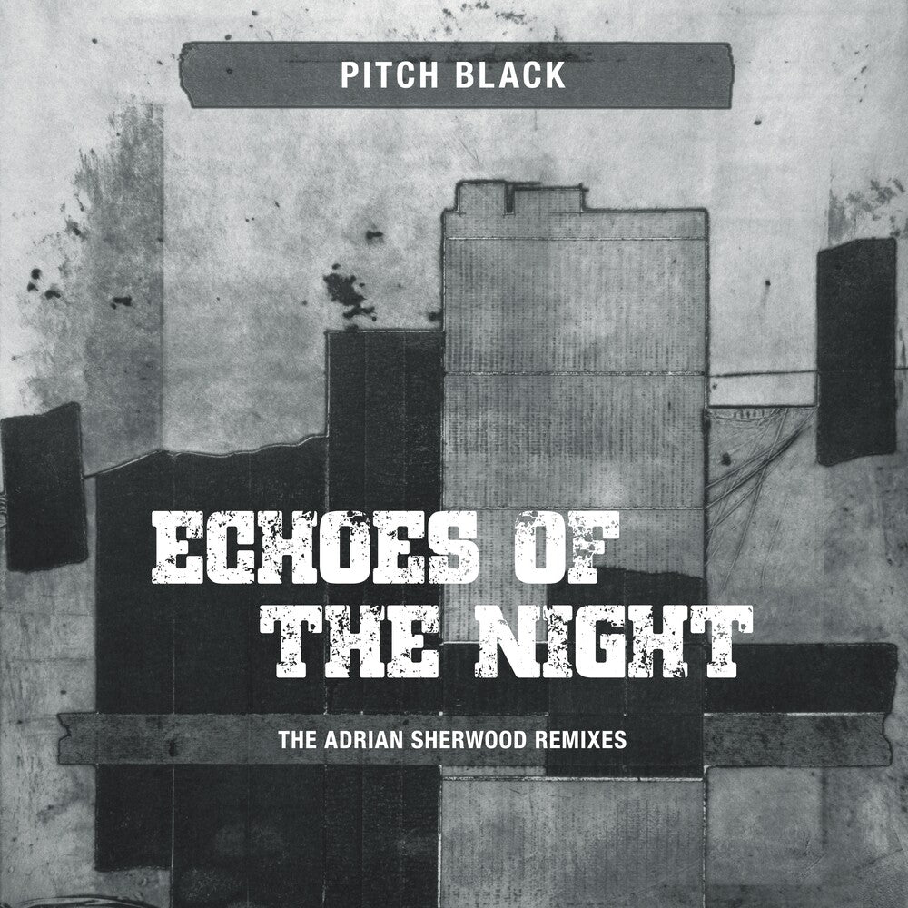 Pitch Black - Echoes Of The Night (Adrian Sherwood Remixes) [LP] Vinyl Record