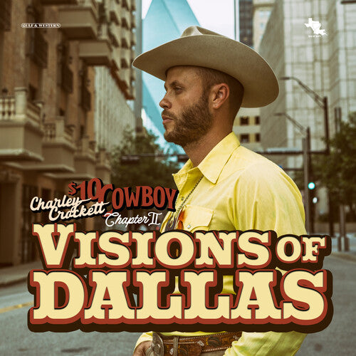 Charley Crockett - Visions Of Dallas Music CD