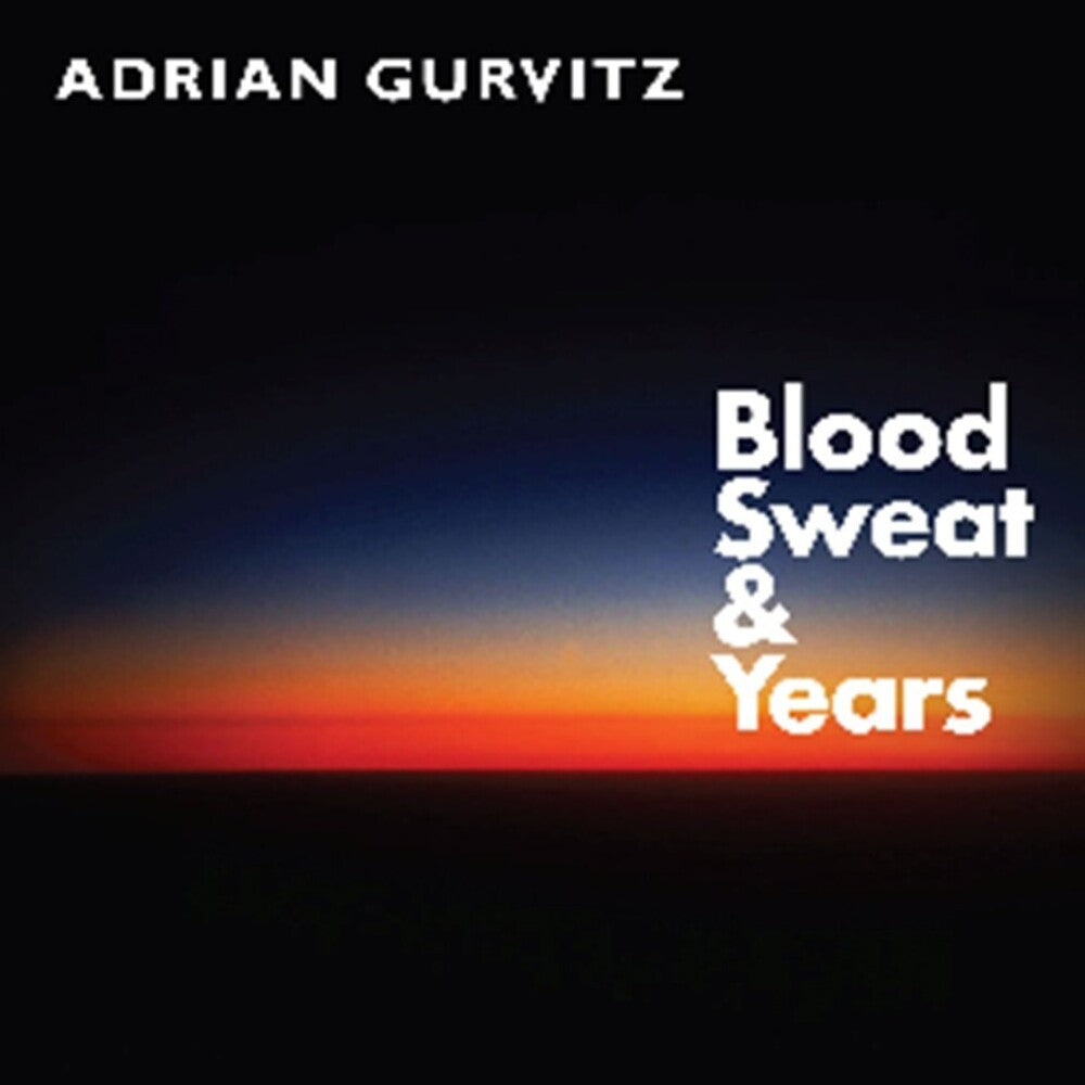 Adrian Gurvitz - Blood Sweat & Years (Uk) [LP] Vinyl Record