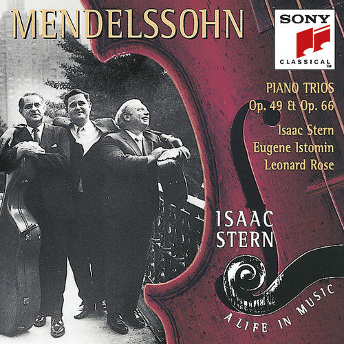 Mendelssohn / Stern / Istomin / Rose - Piano Trios 1 & 2 - Music CD