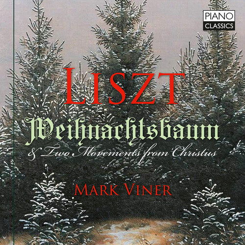 Liszt / Viner - Weihnachtsbaum & Two Movements From Christmas - Music CD