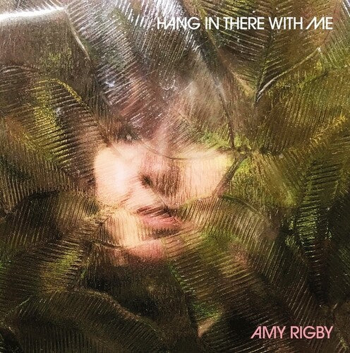 Rigby,amy - Hang In There With Me - Music CD