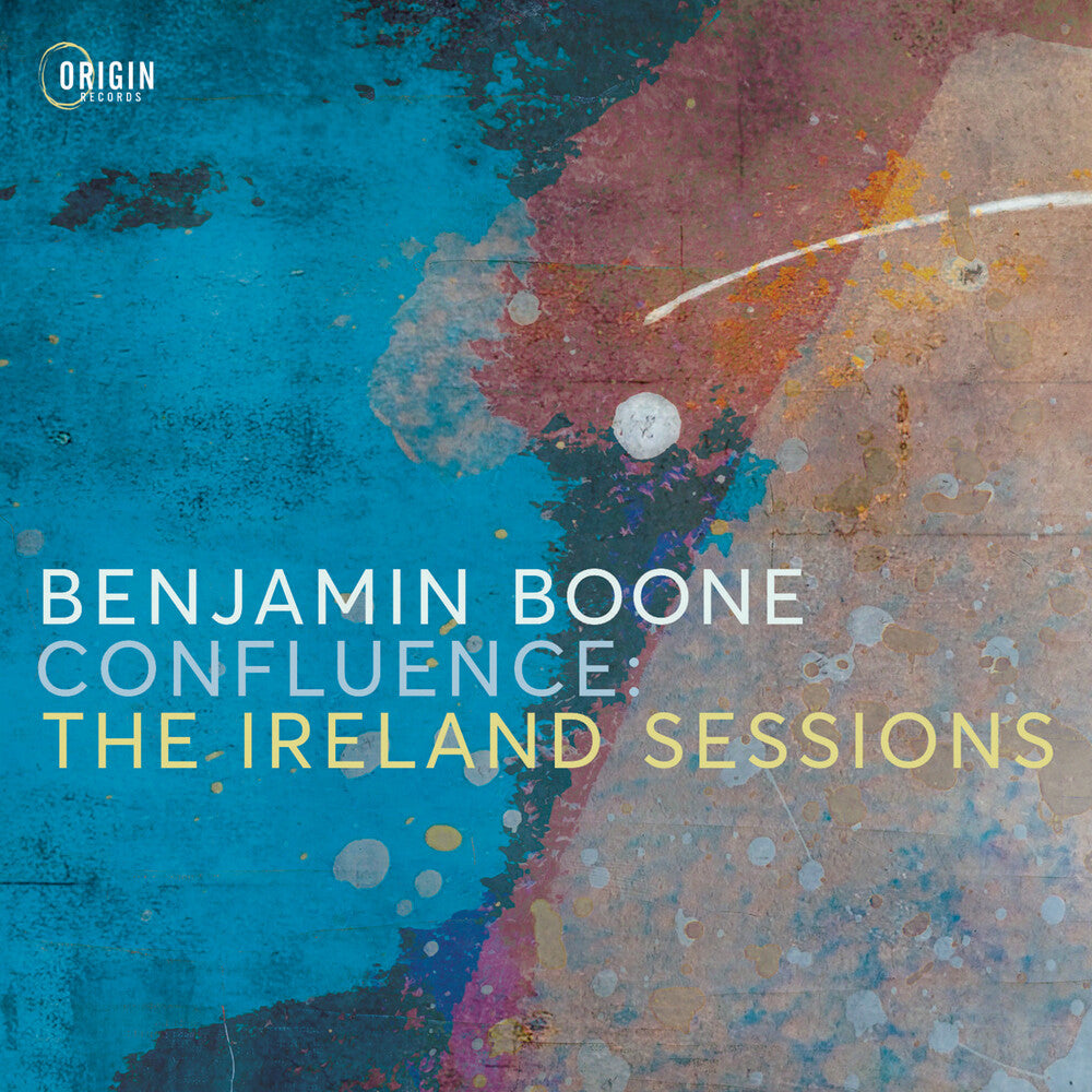 the album cover for Benjamin Boone - Confluence: The Ireland Sessions
