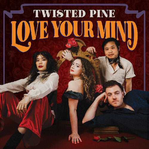 Twisted Pine - Love Your Mind - Music CD