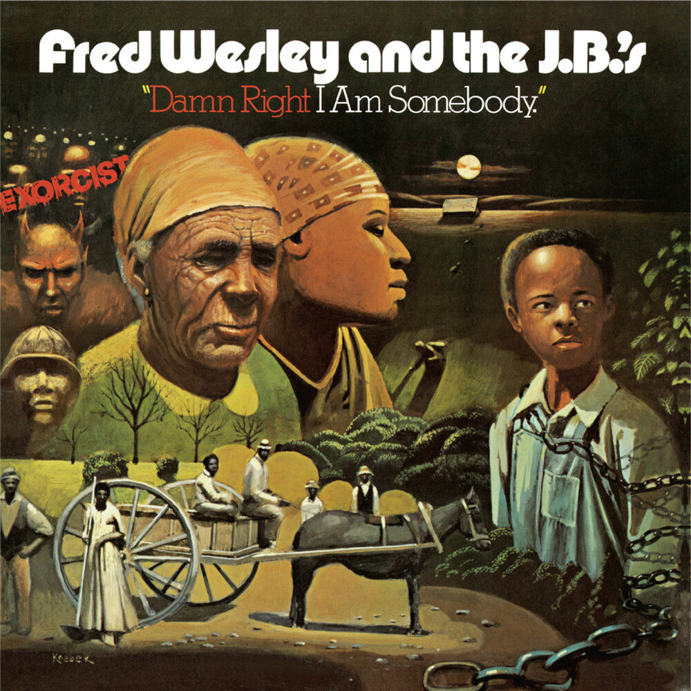 Fred Wesley & Jbs - Damn Right I'm Somebody [LP] Vinyl Record