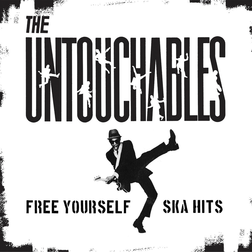 the album cover for Untouchables - Free Yourself - Ska Hits [Digipak] [Reissue]