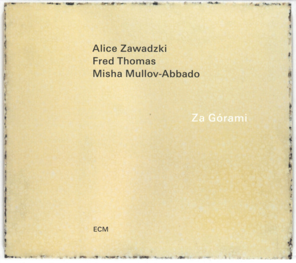the album cover for Alice Zawadzki  / Thomas,Fred / Mullov-Abbado,Misha - Za Gorami