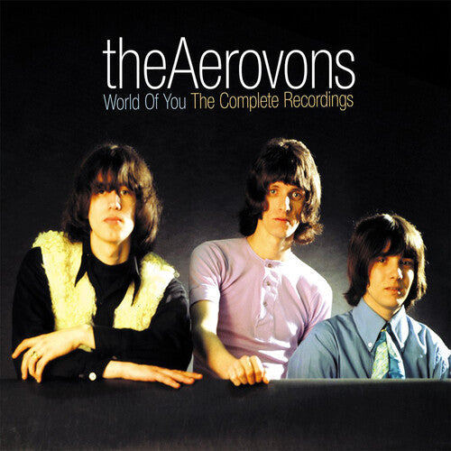 The Aerovons - World Of You: The Complete Recordings Music CD