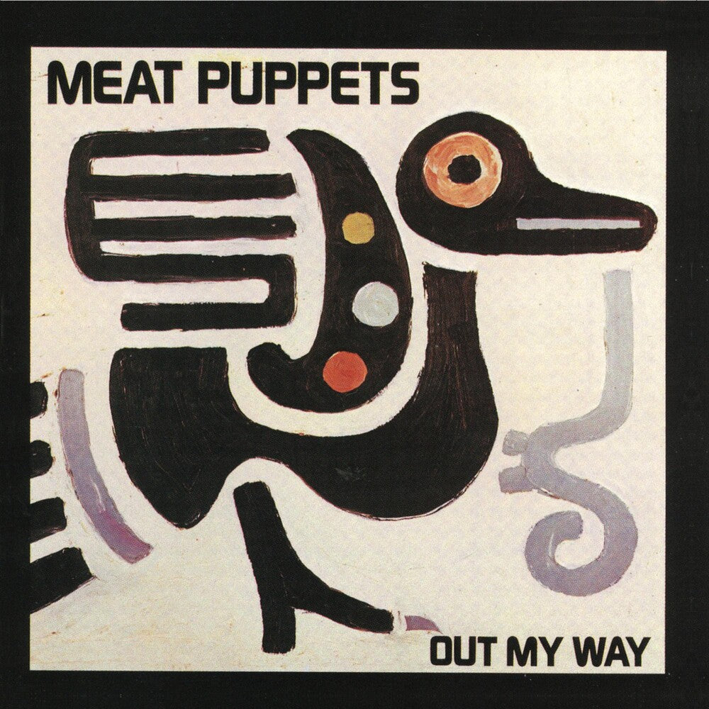 Meat Puppets - Out My Way [LP] Vinyl Record