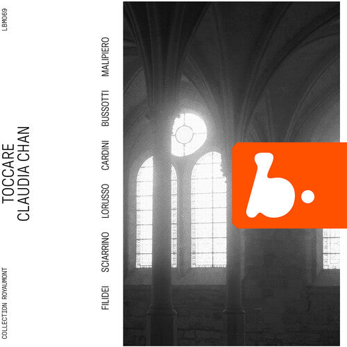 Bussotti / Cardini / Sciarrino / Chan - Toccare (live) - Music CD