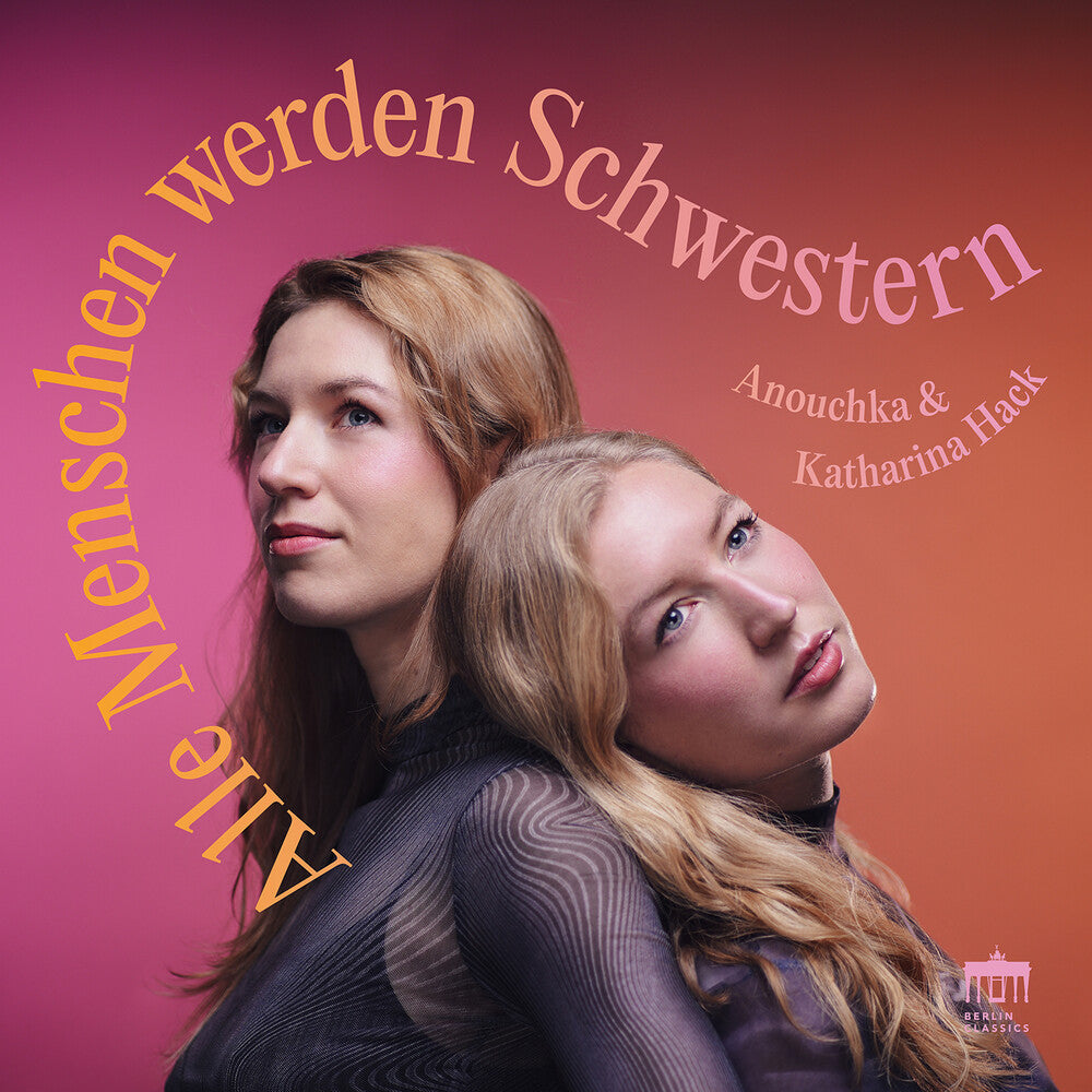 the album cover for Katharina Hack  / Hack,Anouchka - Alle Menschen Werden Schwestern