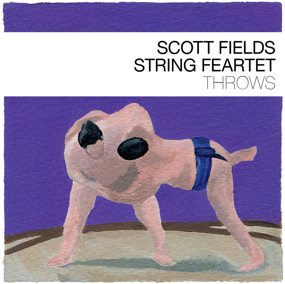 the album cover for Scott Fields  / Scott Fields String Feartet - Throws