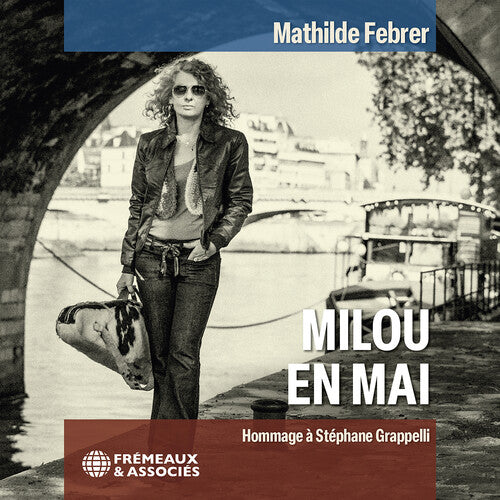 Febrer,mathild - Milou En Mai - Hommage A Stephane Grappelli - Music CD