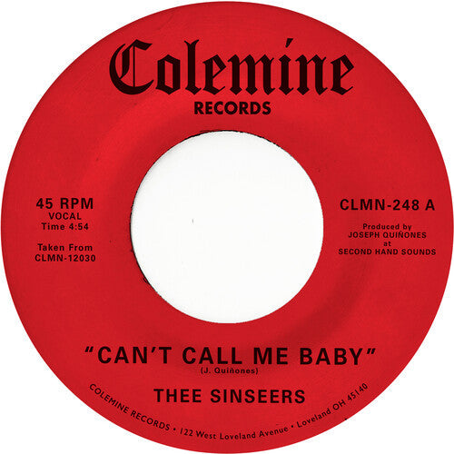 Thee Sinseers - Can't Call Me Baby / Take A Chance [7-inch] Vinyl Record