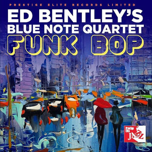 Bentley,ed - Funk Bop - Music CD
