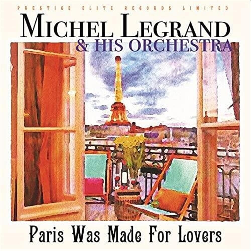 the album cover for Legrand, Michael - Paris Was Made For Lovers