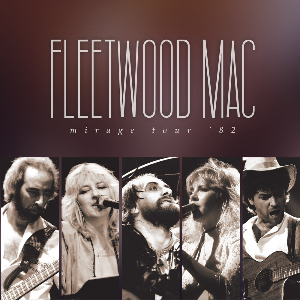 the album cover for Fleetwood Mac - Mirage Tour 82